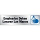 Senal Aluminio Empleados deben lavarse las manos