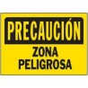 Senal Precaucion Zona Peligrosa