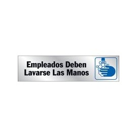 Senal Aluminio Empleados deben lavarse las manos