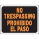 Senal Bilingue Prohibido el paso/No Trasspasing