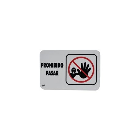 Señal "prohibido pasar" placa rígida autoadherible 22.8 x 15.2 cm
