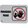 Señal "prohibido pasar" placa rígida autoadherible 22.8 x 15.2 cm