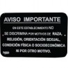 Señal "no discriminación" placa rígida autoadherible 22.8 x 15.2 cm