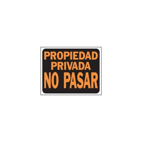 Senal Jumbo Propiedad Privada No Pasar