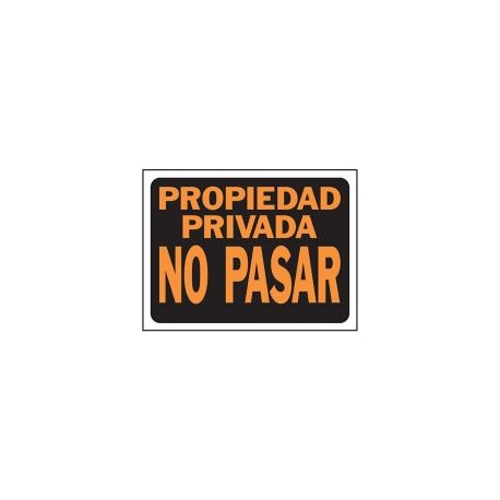 Senal Propiedad Privada no pasar