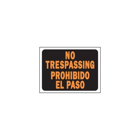 Senal Bilingue Prohibido el paso/No Trasspasing