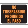 Senal Bilingue Prohibido el paso/No Trasspasing