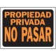 Senal Propiedad Privada no pasar