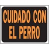 Senal Jumbo Cuidado con el Perro