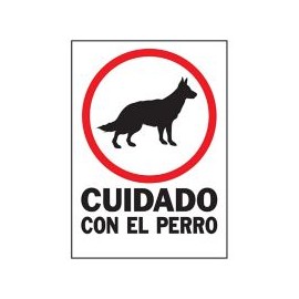 Senal Cuidado con el Perro 25x36