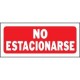 Senal No Estacionarse 15x36
