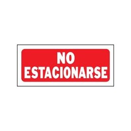 Senal No Estacionarse 15x36