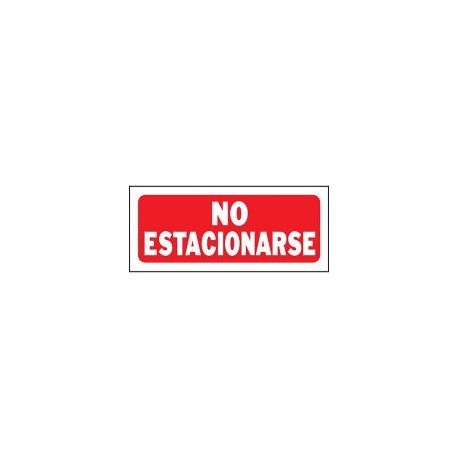 Senal No Estacionarse 15x36