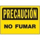 Senal Precaucion No Fumar